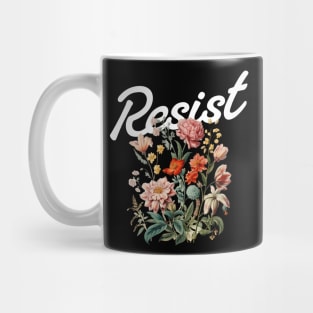 Resist Floral Protest Trump Anti Trump Mug